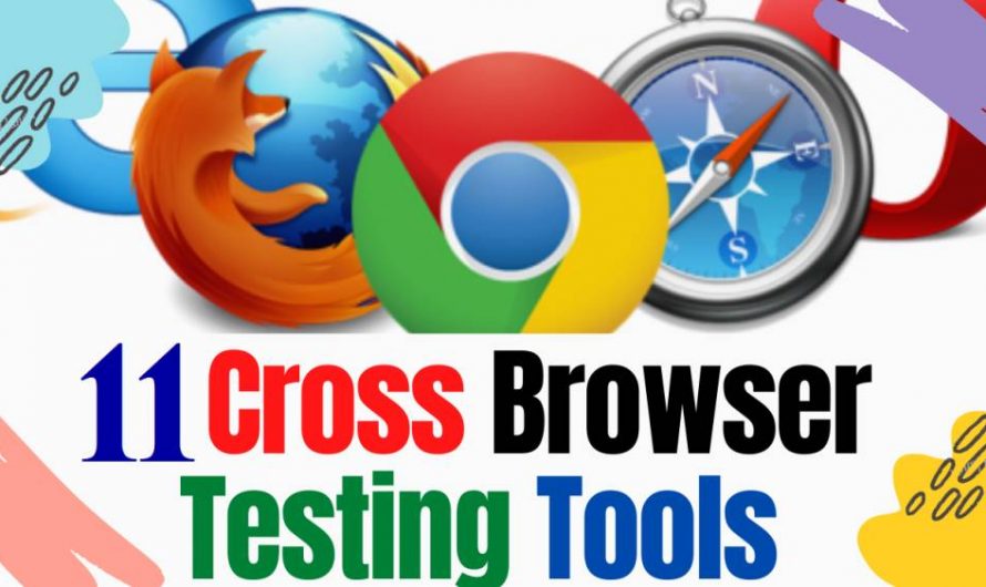 11 Cross Browser Testing Tools